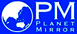 Planet Mirror
